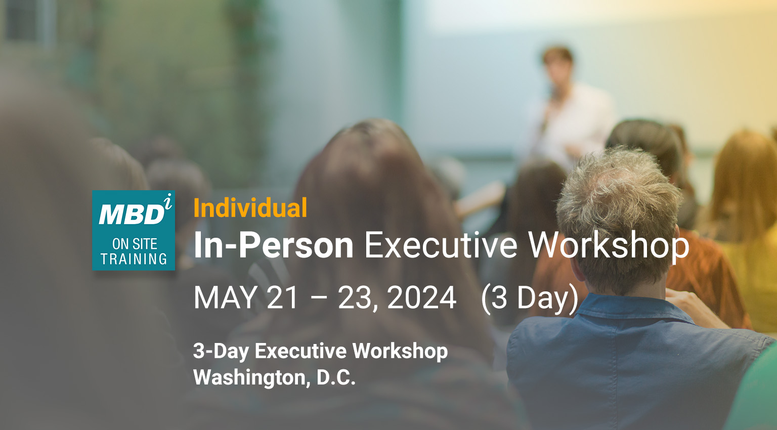 Mastering the Art of Business Development™ Executive Workshop