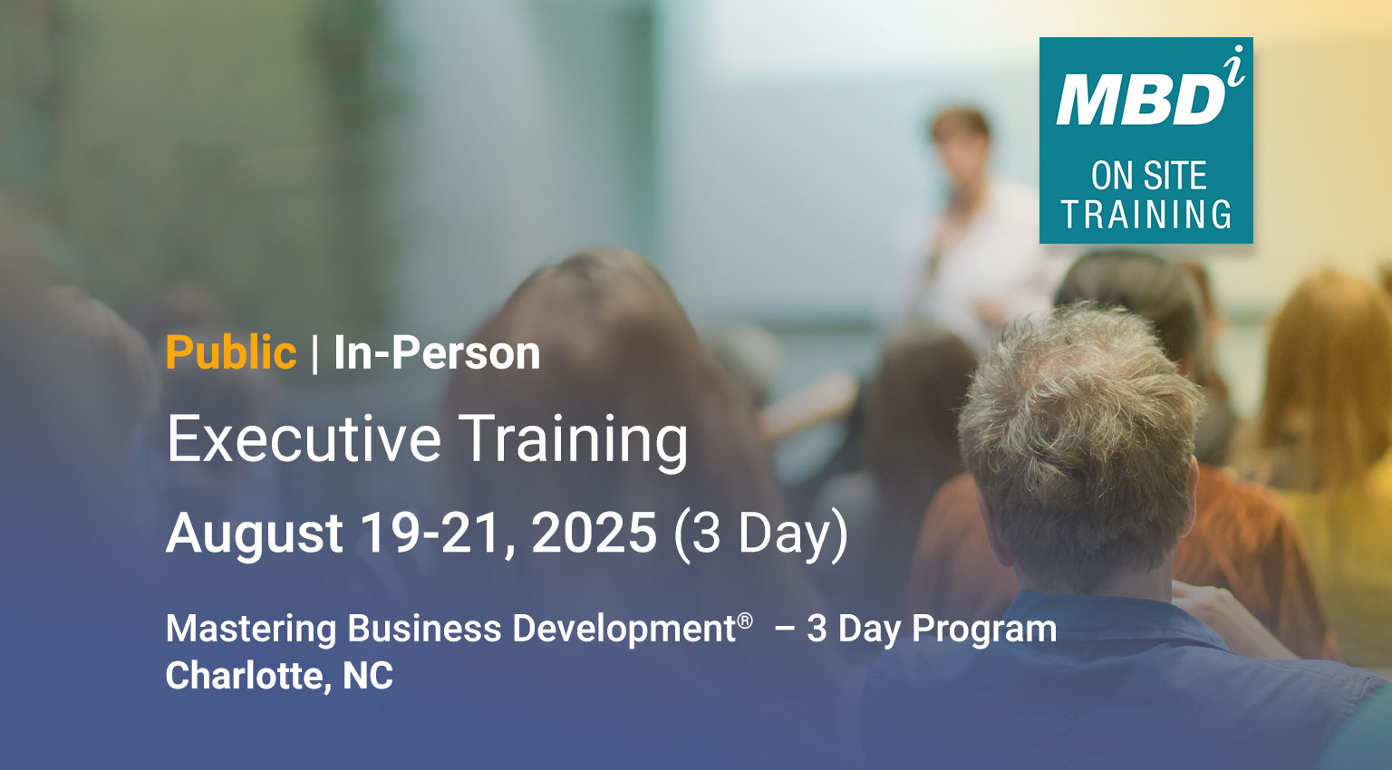August 19-21 2025 - Executive Training - Charlott, NC